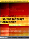Introducing Second Language Acquisition